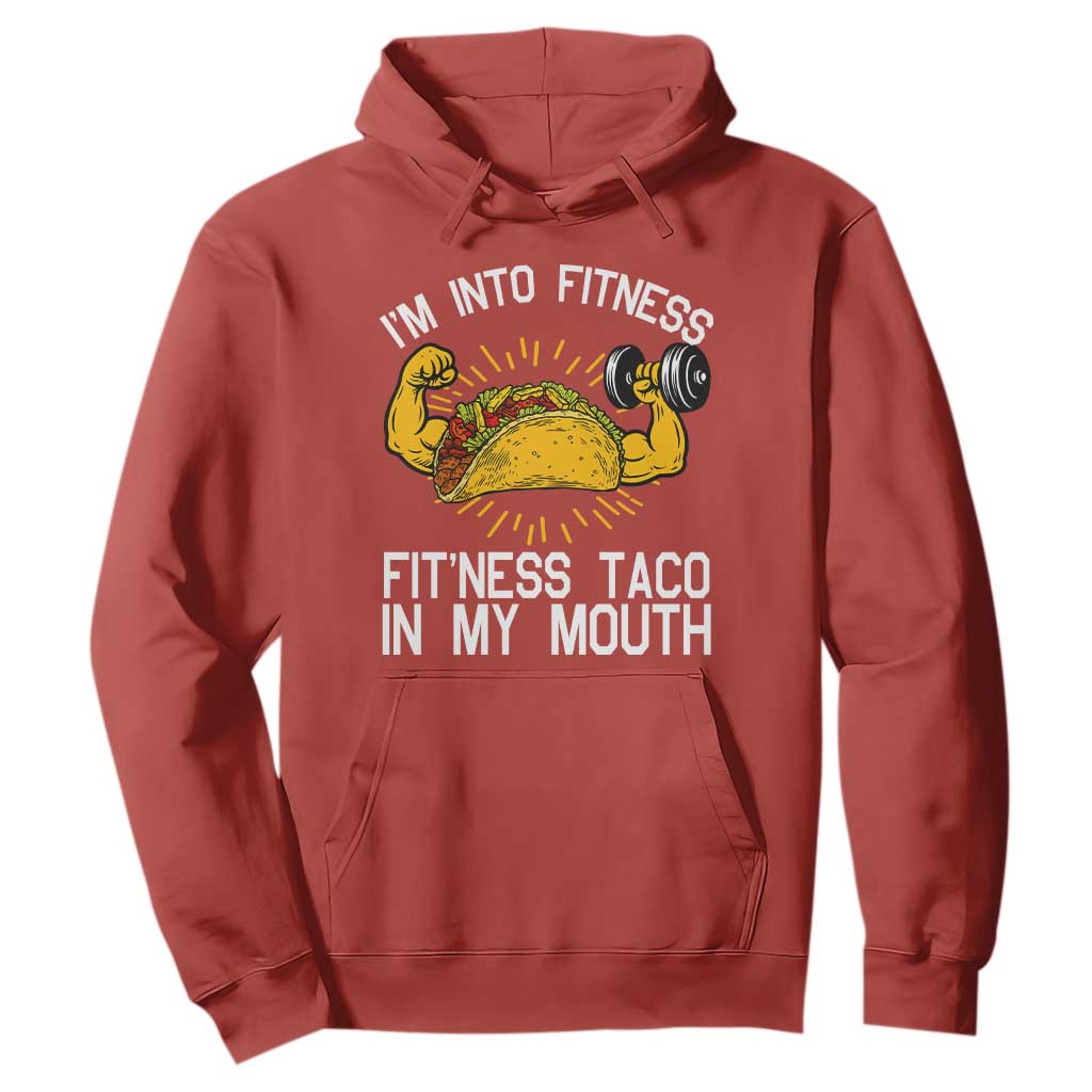 Funny Tacos Lover Hoodie I Am Into Fitness TS12 Red Print Your Wear
