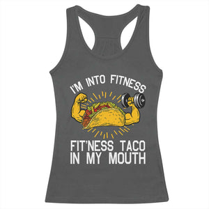 Funny Tacos Lover Racerback Tank Top I Am Into Fitness TS12 Dark Heather Print Your Wear