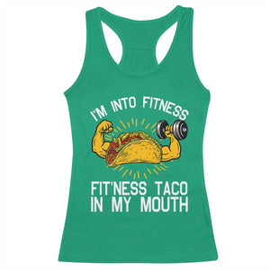 Funny Tacos Lover Racerback Tank Top I Am Into Fitness TS12 Irish Green Print Your Wear