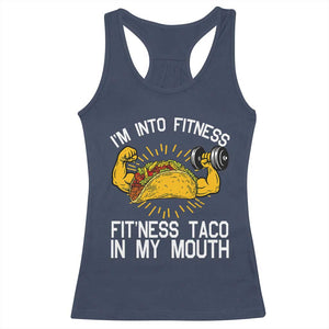 Funny Tacos Lover Racerback Tank Top I Am Into Fitness TS12 Navy Print Your Wear