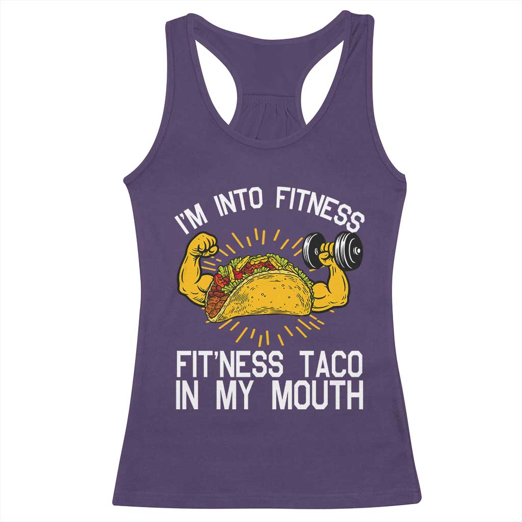 Funny Tacos Lover Racerback Tank Top I Am Into Fitness TS12 Purple Print Your Wear