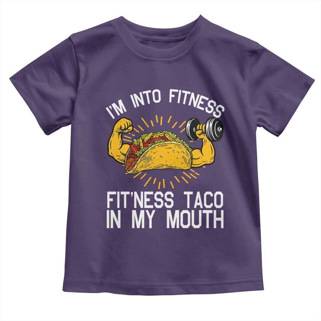 Funny Tacos Lover Toddler T Shirt I Am Into Fitness TS12 Purple Print Your Wear
