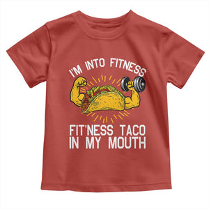 Funny Tacos Lover Toddler T Shirt I Am Into Fitness TS12 Red Print Your Wear