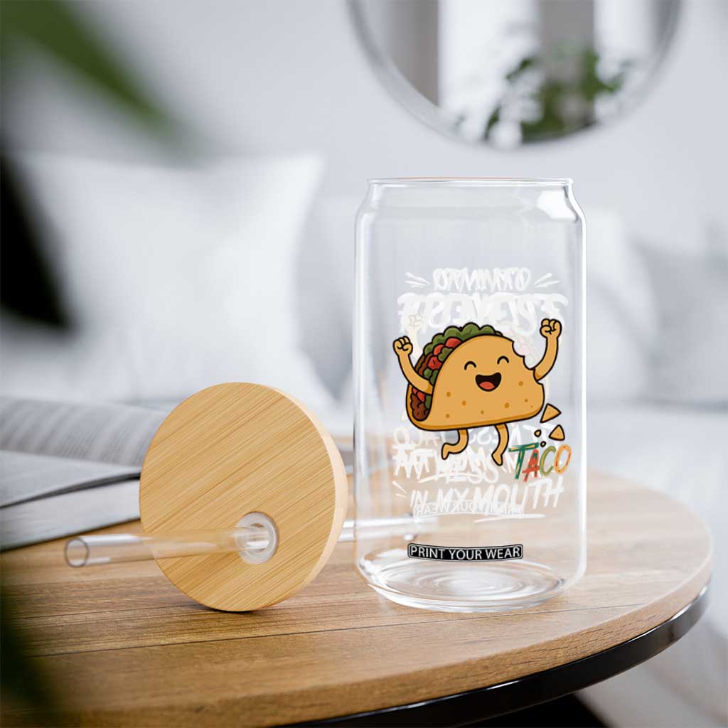 Funny Mexican Food Lover Glass Can I Am Into Fitness Taco In My Mouth TS12 Print Your Wear