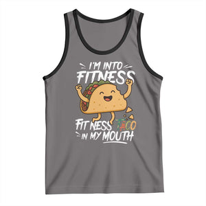 Funny Mexican Food Lover Tank Top I Am Into Fitness Taco In My Mouth TS12 Deep Heather Black Print Your Wear