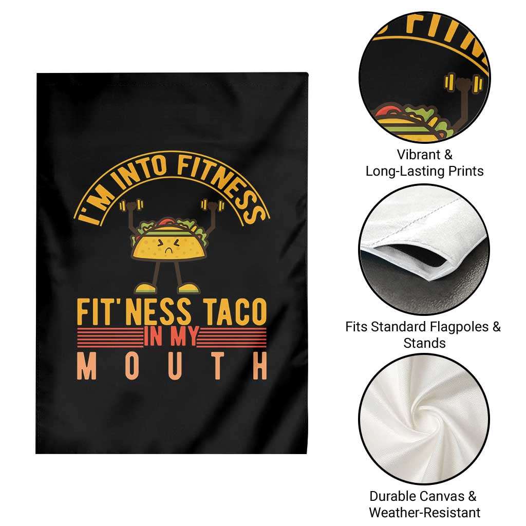 Tacos Lover Garden Flag I Am Into Fitness Humor TS12 Print Your Wear