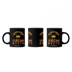 Tacos Lover Coffee Mug I Am Into Fitness Humor TS12 Print Your Wear