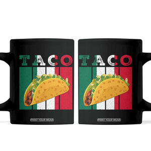 Tacos Lover Mexican Food Coffee Mug Funny Quote Gift TS12 Black Print Your Wear