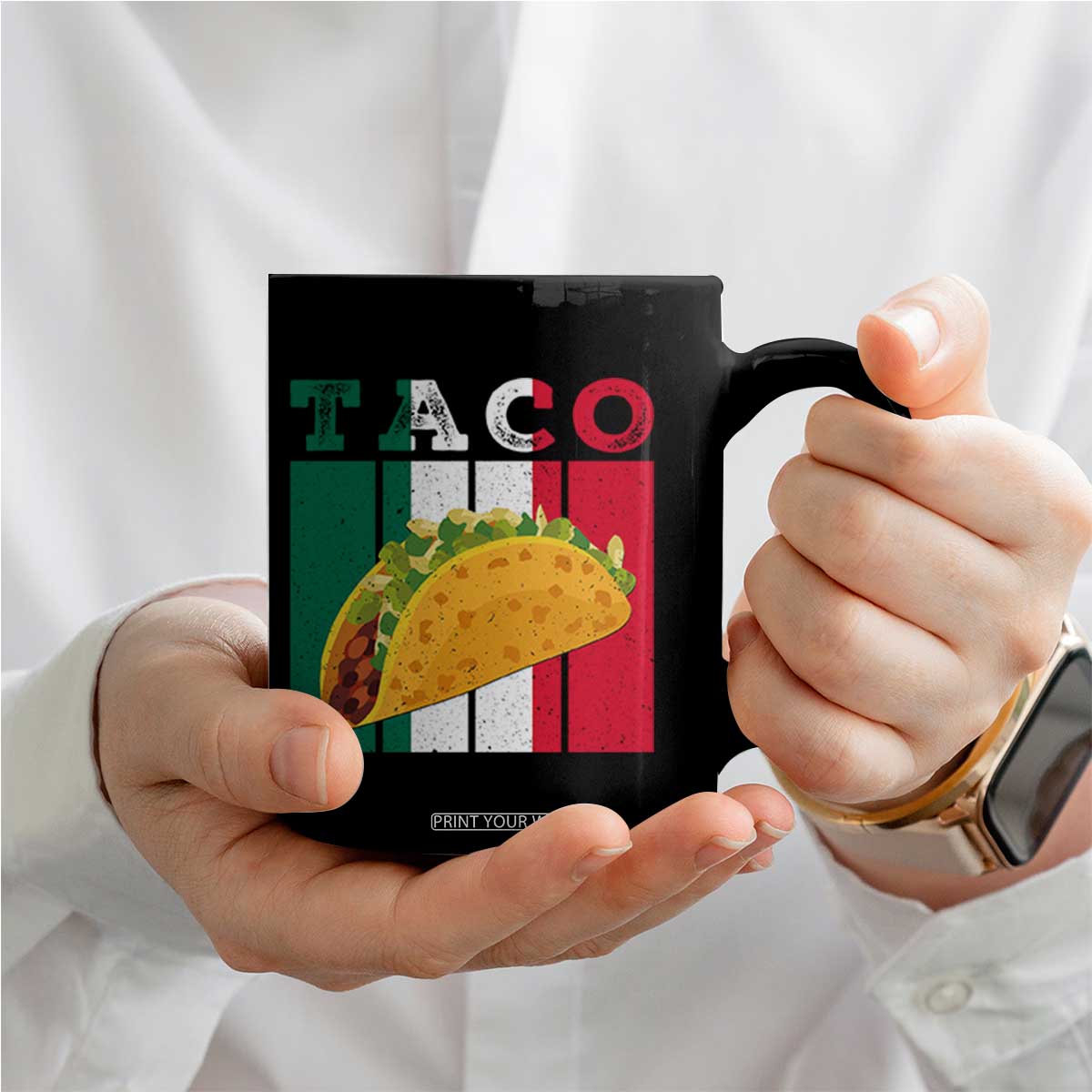 Tacos Lover Mexican Food Coffee Mug Funny Quote Gift TS12 Print Your Wear
