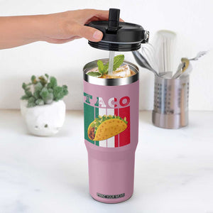 Tacos Lover Mexican Food Flip Straw Tumbler Funny Quote Gift TS12 One Size: 30 oz Light Pink Print Your Wear