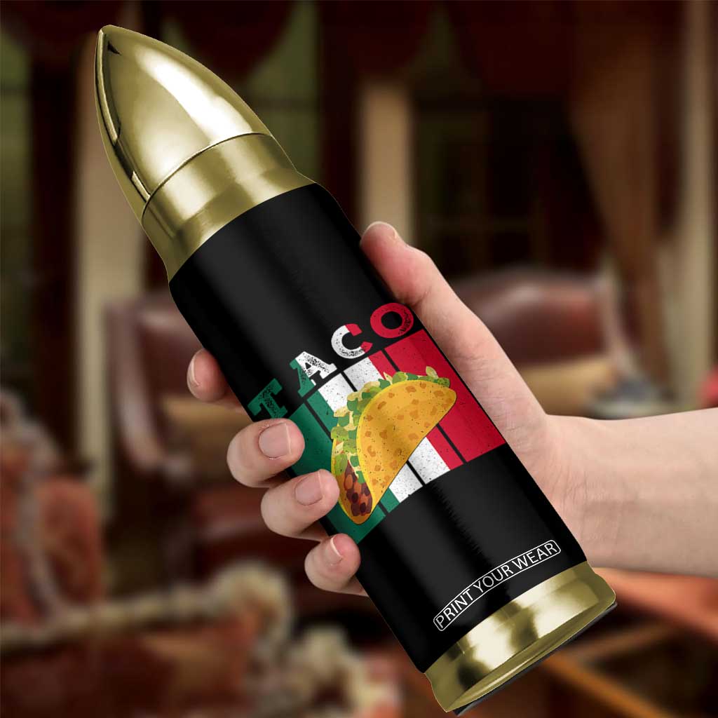 Tacos Lover Mexican Food Bullet Tumbler Funny Quote Gift TS12 Print Your Wear