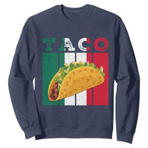 Tacos Lover Mexican Food Sweatshirt Funny Quote Gift TS12 Navy Print Your Wear