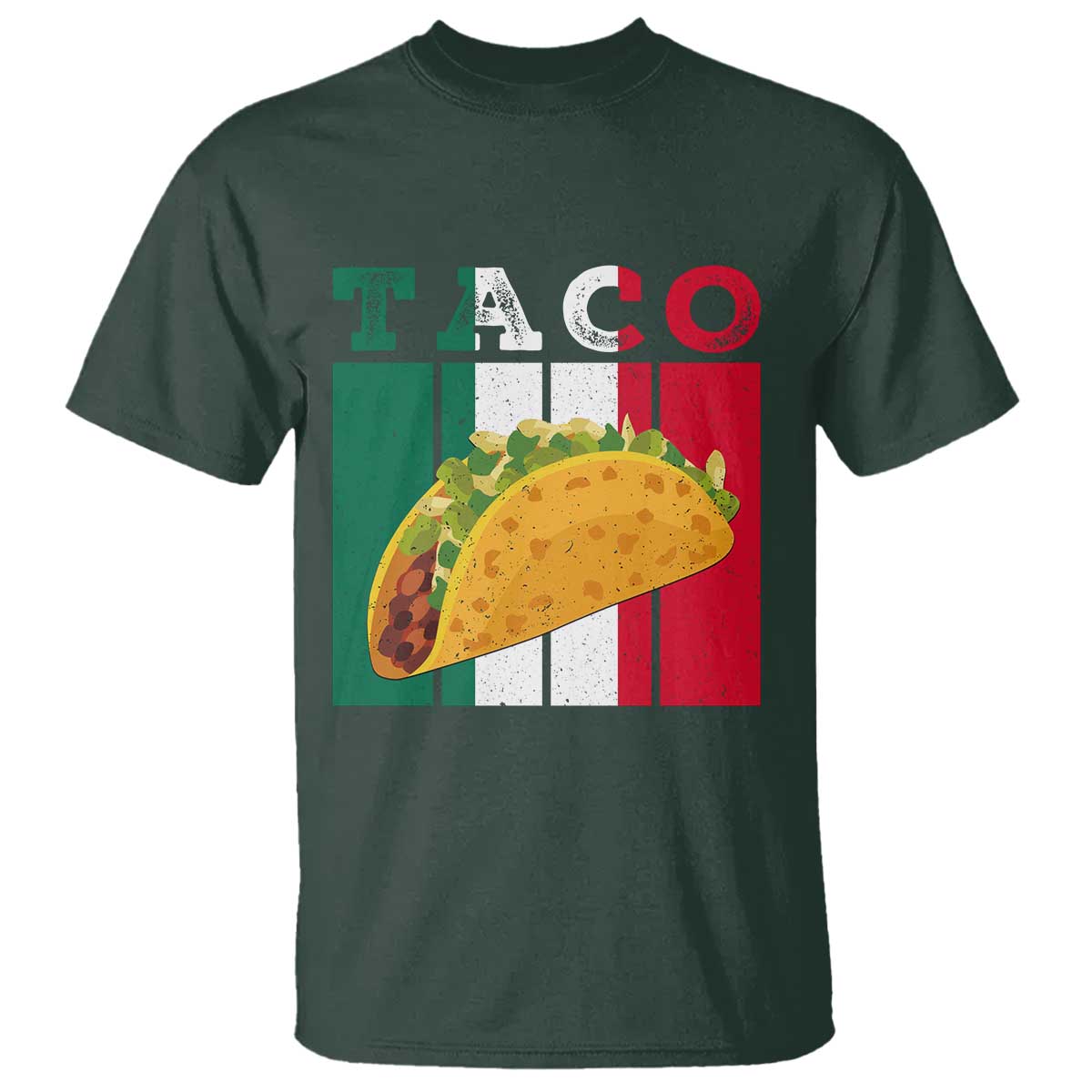 Tacos Lover Mexican Food T Shirt Funny Quote Gift TS12 Dark Forest Green Print Your Wear