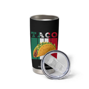 Tacos Lover Mexican Food Tumbler Cup Funny Quote Gift TS12 Print Your Wear