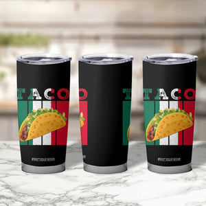 Tacos Lover Mexican Food Tumbler Cup Funny Quote Gift TS12 Print Your Wear