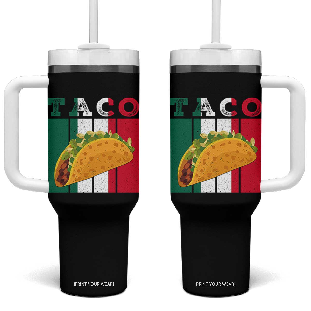 Tacos Lover Mexican Food Tumbler With Handle Funny Quote Gift TS12 One Size: 40 oz Black Print Your Wear