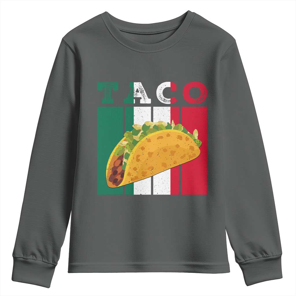 Tacos Lover Mexican Food Youth Sweatshirt Funny Quote Gift TS12 Dark Heather Print Your Wear