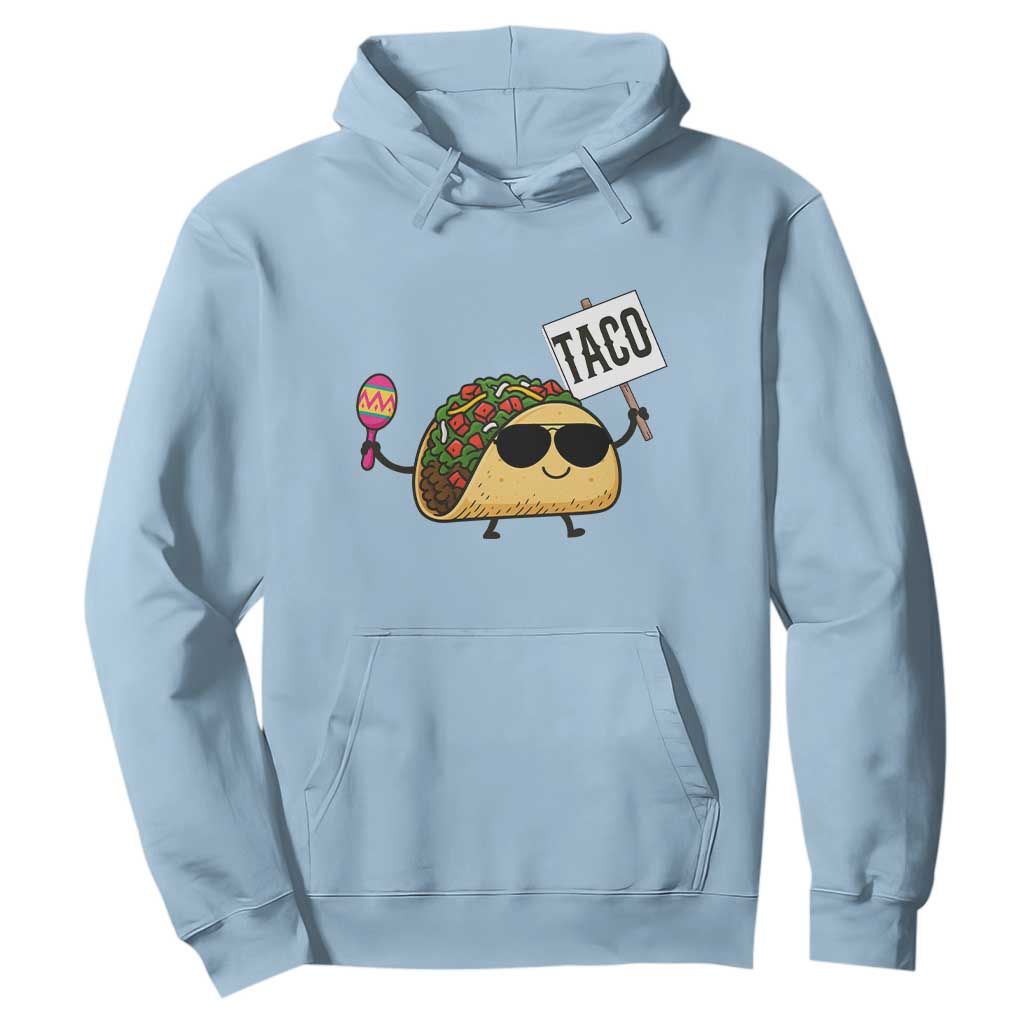 Tacos Lovers Hoodie Mexican Food Lover Gift TS12 Light Blue Print Your Wear