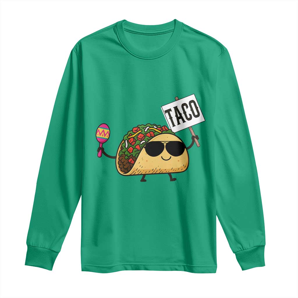 Tacos Lovers Long Sleeve Shirt Mexican Food Lover Gift TS12 Irish Green Print Your Wear