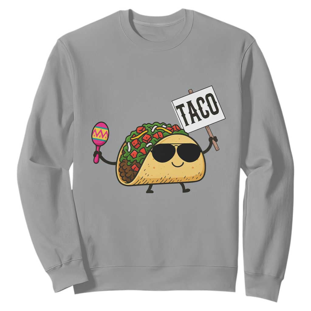 Tacos Lovers Sweatshirt Mexican Food Lover Gift TS12 Sport Gray Print Your Wear