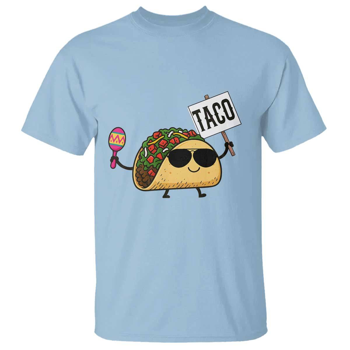 Tacos Lovers T Shirt Mexican Food Lover Gift TS12 Light Blue Print Your Wear