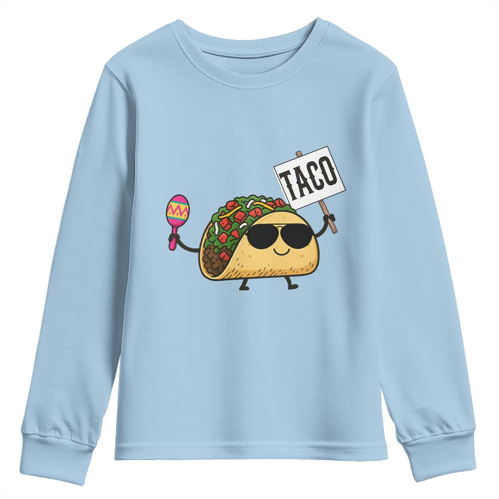 Tacos Lovers Youth Sweatshirt Mexican Food Lover Gift TS12 Light Blue Print Your Wear