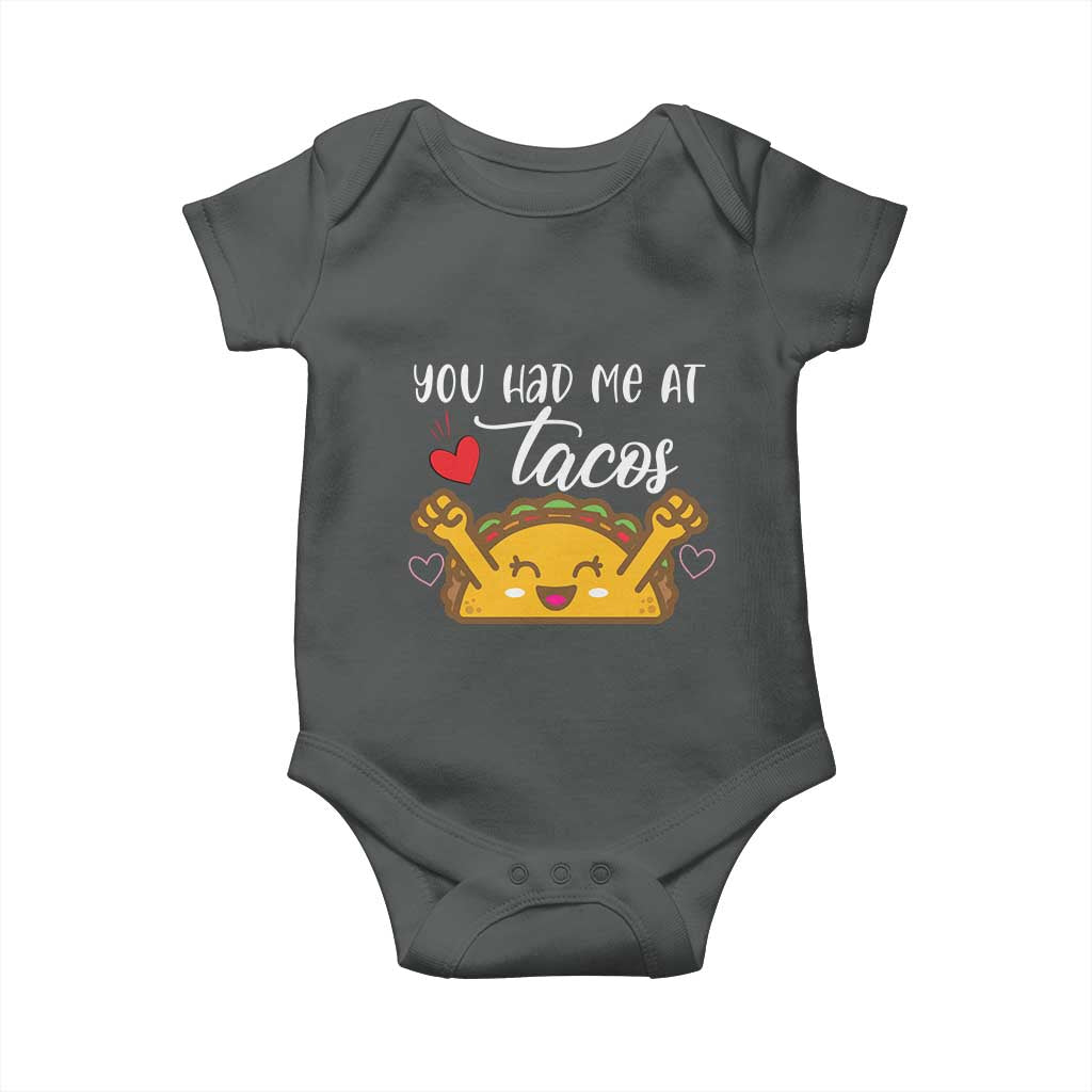 Funny Taco Lover Baby Onesie You Had Me At Tacos TS12 Dark Heather Print Your Wear
