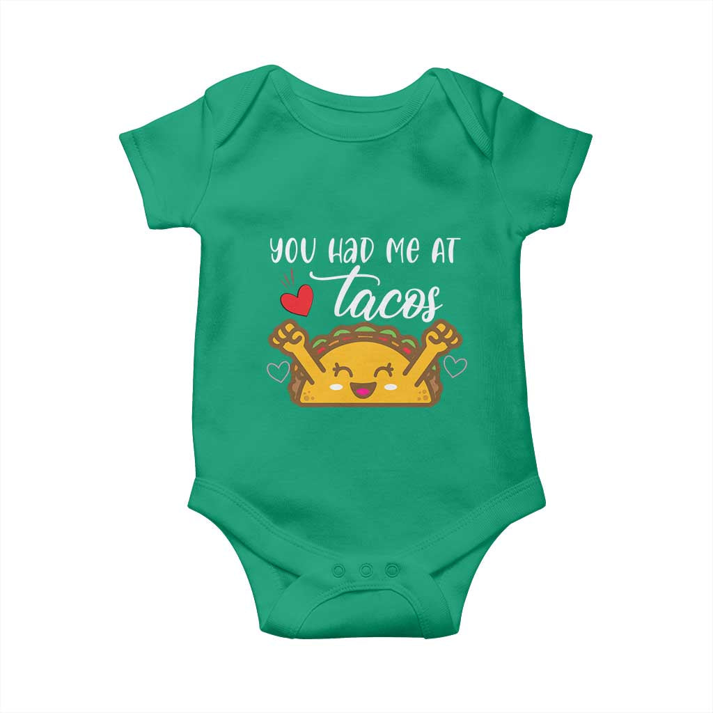 Funny Taco Lover Baby Onesie You Had Me At Tacos TS12 Irish Green Print Your Wear