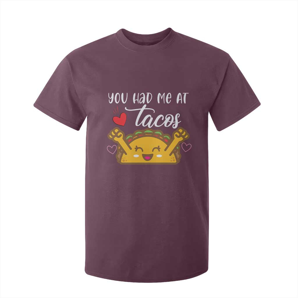 Funny Taco Lover T Shirt For Kid You Had Me At Tacos TS12 Maroon Print Your Wear
