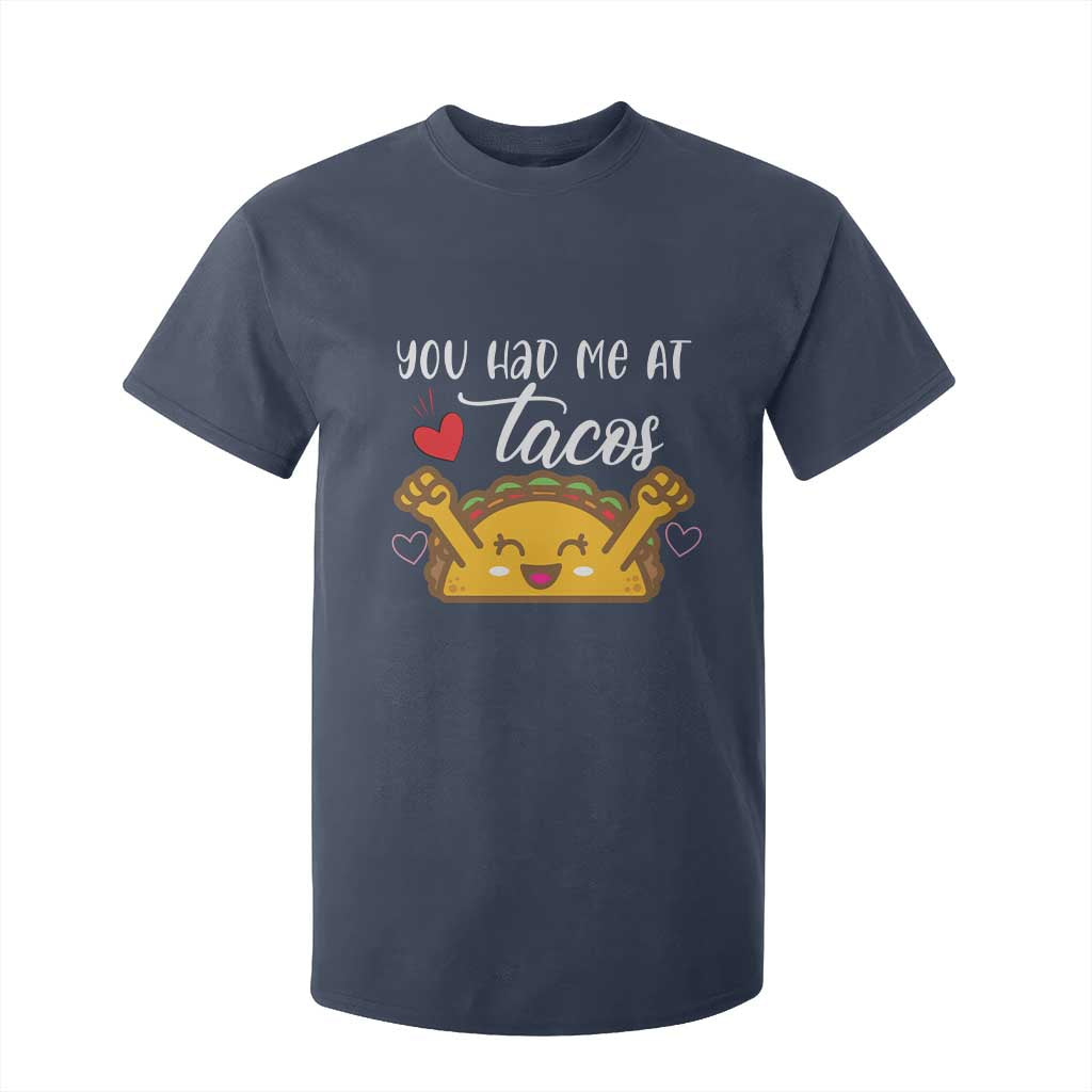 Funny Taco Lover T Shirt For Kid You Had Me At Tacos TS12 Navy Print Your Wear