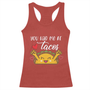 Funny Taco Lover Racerback Tank Top You Had Me At Tacos TS12 Red Print Your Wear