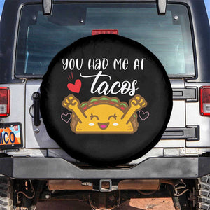 Funny Taco Lover Spare Tire Cover You Had Me At Tacos TS12 No hole Black Print Your Wear