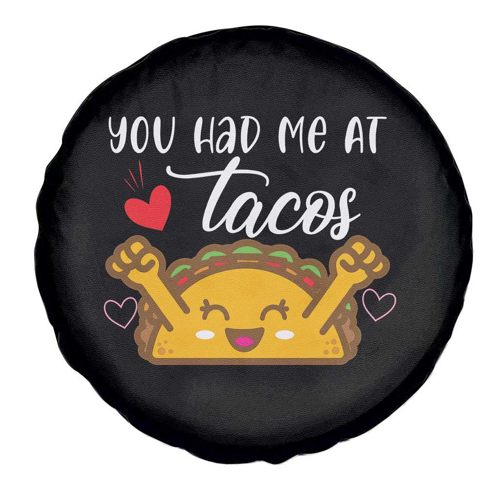Funny Taco Lover Spare Tire Cover You Had Me At Tacos TS12 Print Your Wear