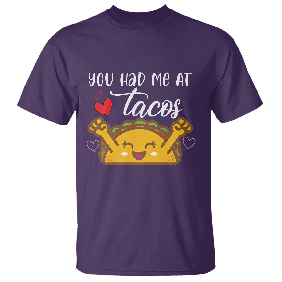 Funny Taco Lover T Shirt You Had Me At Tacos TS12 Purple Print Your Wear