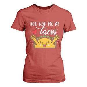 Funny Taco Lover T Shirt For Women You Had Me At Tacos TS12 Red Print Your Wear