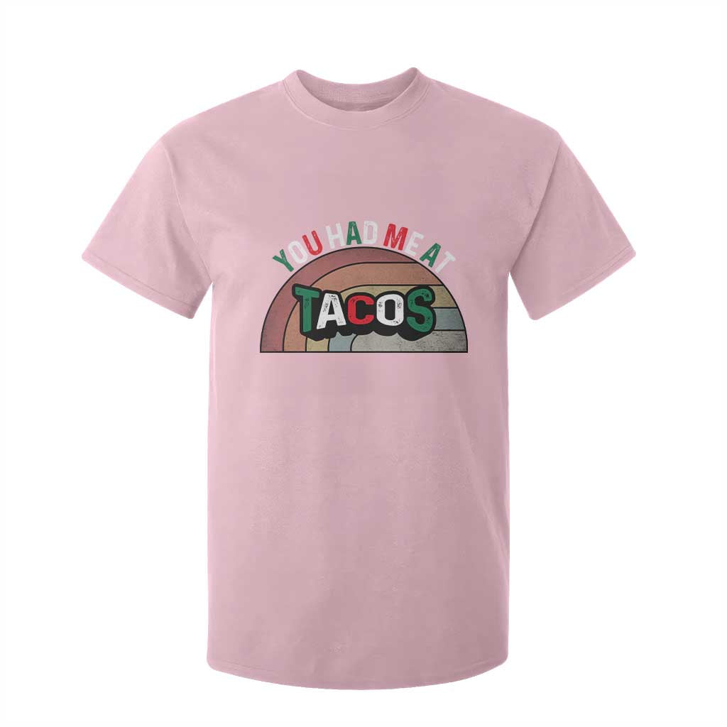 You Had Me At Tacos T Shirt For Kid Tacos Lover Gift TS12 Light Pink Print Your Wear
