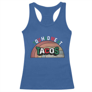 You Had Me At Tacos Racerback Tank Top Tacos Lover Gift TS12 Royal Blue Print Your Wear