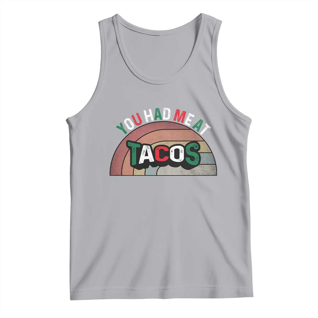 You Had Me At Tacos Tank Top Tacos Lover Gift TS12 Athletic Heather Print Your Wear