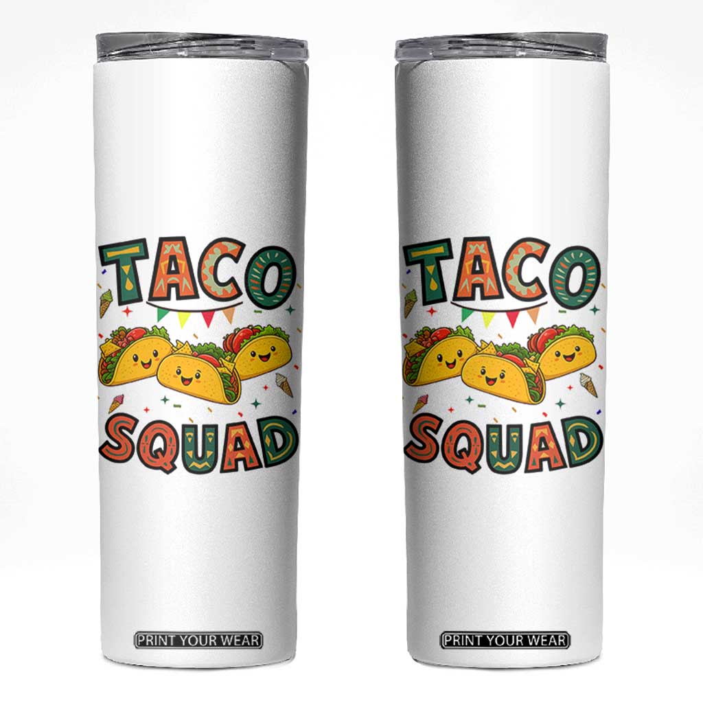 Taco Squad Skinny Tumbler Funny Mexican Food Lovers Gift TS12 White Print Your Wear