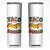 Taco Squad Skinny Tumbler Funny Mexican Food Lovers Gift TS12 White Print Your Wear