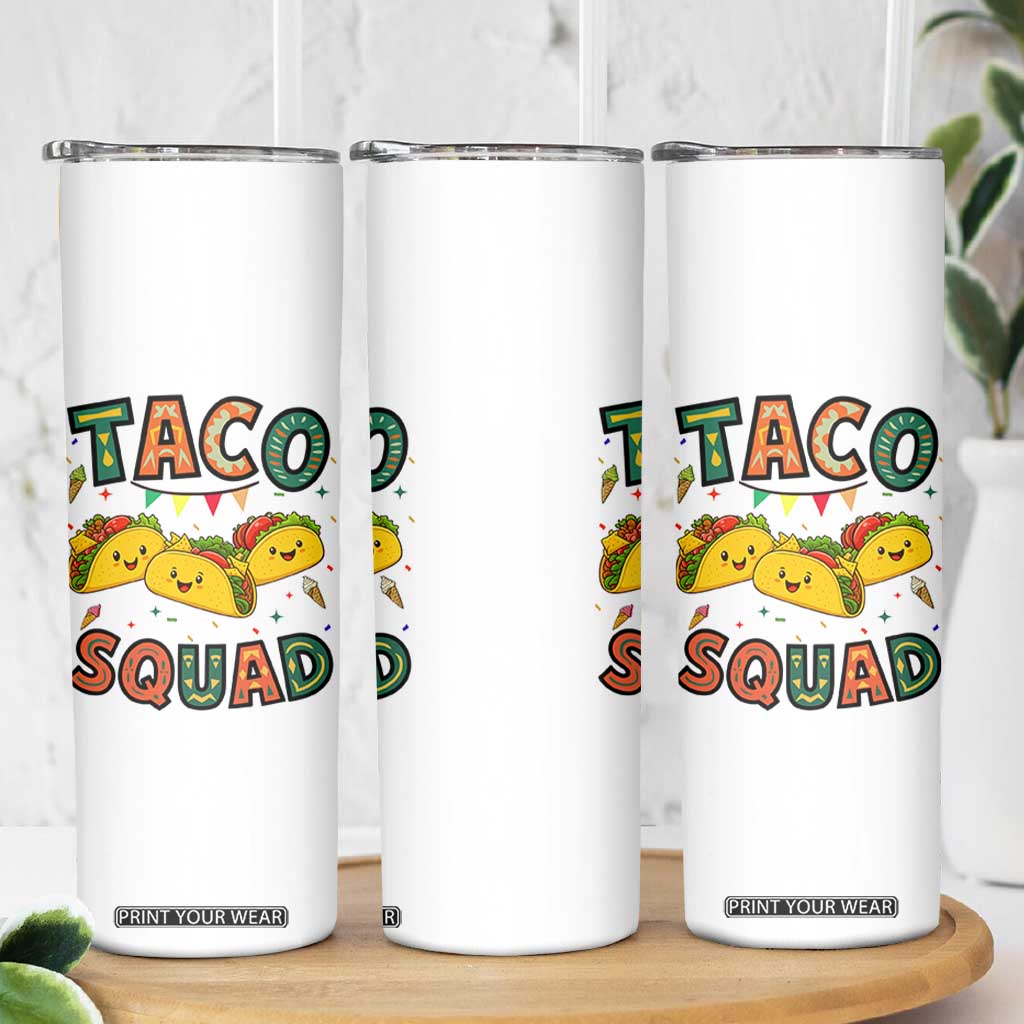 Taco Squad Skinny Tumbler Funny Mexican Food Lovers Gift TS12 Print Your Wear
