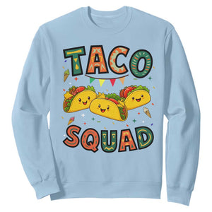 Taco Squad Sweatshirt Funny Mexican Food Lovers Gift TS12 Light Blue Print Your Wear