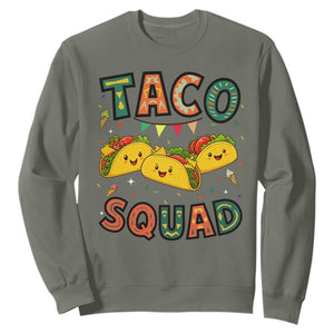 Taco Squad Sweatshirt Funny Mexican Food Lovers Gift TS12 Military Green Print Your Wear