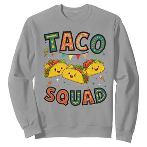 Taco Squad Sweatshirt Funny Mexican Food Lovers Gift TS12 Sport Gray Print Your Wear