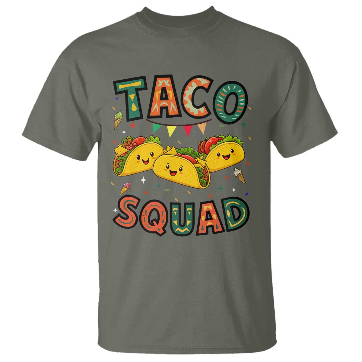 Taco Squad T Shirt Funny Mexican Food Lovers Gift TS12 Military Green Print Your Wear