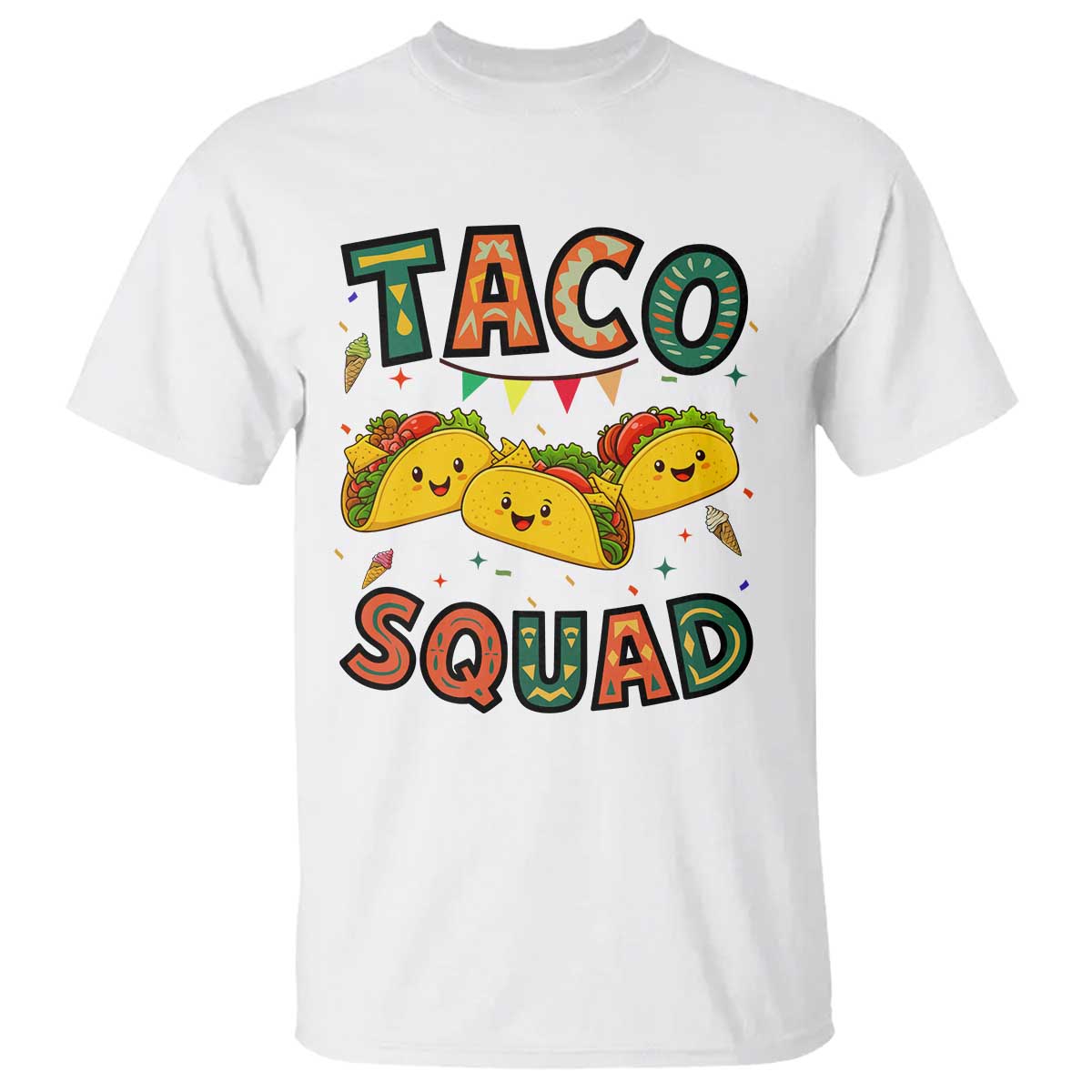 Taco Squad T Shirt Funny Mexican Food Lovers Gift TS12 White Print Your Wear