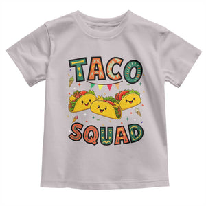 Taco Squad Toddler T Shirt Funny Mexican Food Lovers Gift TS12 Ice Gray Print Your Wear