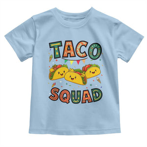 Taco Squad Toddler T Shirt Funny Mexican Food Lovers Gift TS12 Light Blue Print Your Wear
