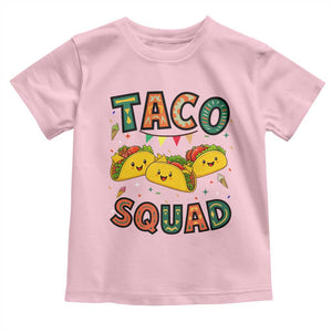 Taco Squad Toddler T Shirt Funny Mexican Food Lovers Gift TS12 Light Pink Print Your Wear