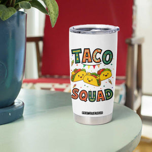 Taco Squad Tumbler Cup Funny Mexican Food Lovers Gift TS12 Print Your Wear